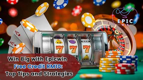 rm10 free credit casino|Best Online Casino Bonus & Promotions at Epicwin .